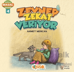 Zeynep Zekat Veriyor - Anla Masal Serisi 4