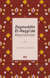Zeynuddin El-Keşşi'de Kavramlar