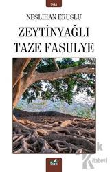 Zeytinyağlı Taze Fasulye