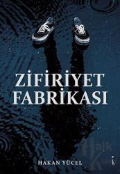 Zifiriyet Fabrikası