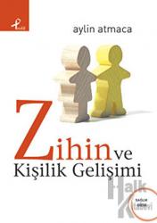 Zihin ve Kişilik Gelişimi