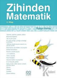 Zihinden Matematik 4. Kitap