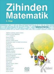 Zihinden Matematik 6. Kitap