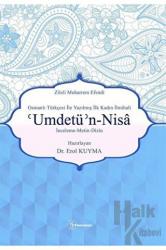 Zileli Muharrem Efendi Osmanlı Türkçesi İle Yazılmış İlk Kadın İlmihali 'Umdetü’n-Nisa