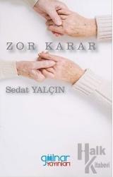 Zor Karar