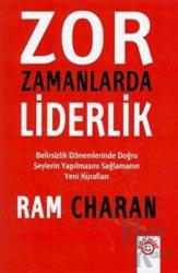 Zor Zamanlarda Liderlik