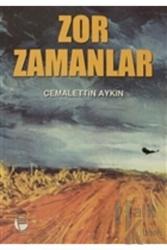 Zor Zamanlar