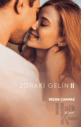 Zoraki Gelin-2