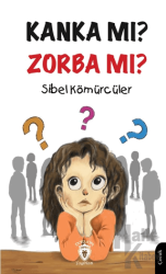 Zorbalık - Seni Çıtır Çıtır Yenerim Kanka mı? Zorba mı?