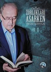 Zorlukları Aşarken 2 Cilt (Karton Kapak)