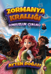 Zormanya Krallığı - Sonsuzluk Çukuru