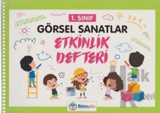 1. Sınıf Görsel Sanatlar Etkinlik Defteri