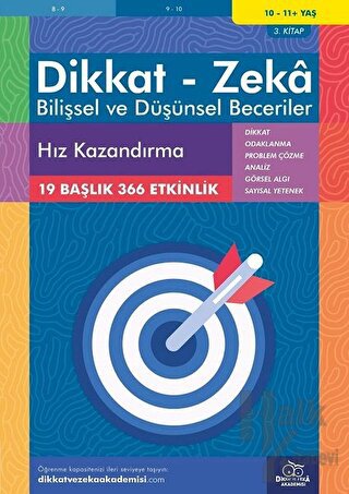 10-11 Yaş Dikkat - Zeka - Bilişsel ve Düşünsel Beceriler - Hız Kazandırma 3. Kitap