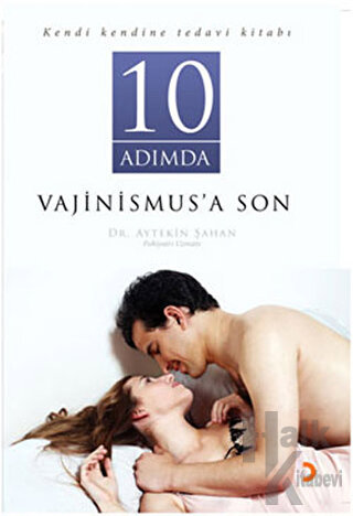 10 Adımda Vajinismus’a Son