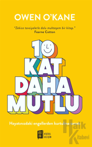 10 Kat Daha Mutlu