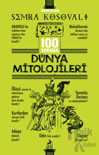 100 Soruda Dünya Mitolojileri