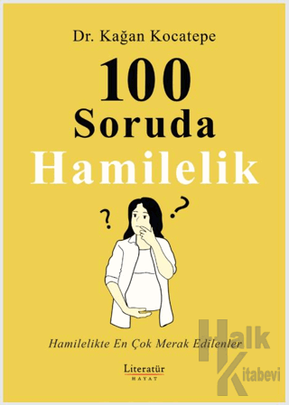 100 Soruda Hamilelik - Halkkitabevi