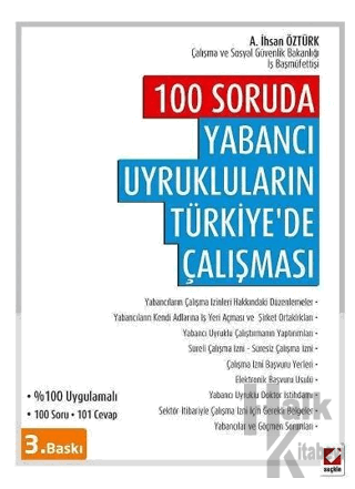 100 Soruda Yabancı Uyrukluların Türkiye'de Çalışması - Halkkitabevi