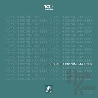 100 Yılın 100 Sinema Eseri (Ciltli)