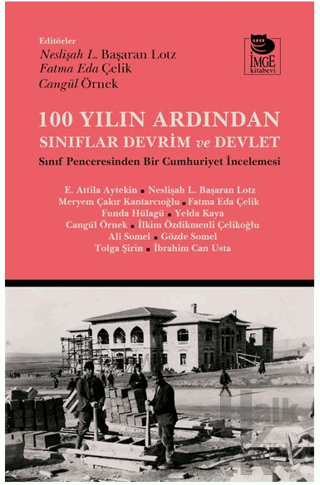 100 Yılın Ardından Sınıflar, Devrim ve Devlet - Halkkitabevi