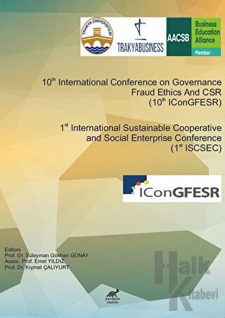 10th International Conference on Governance Fraud Ethics And CSR (10thIConGFESR) & 1st International Sustainable Cooperative and Social Enterprise Conference (1st ISCSEC)