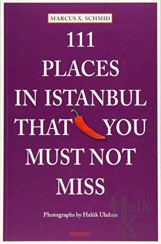 111 Places In Istanbul That You Must Not Miss