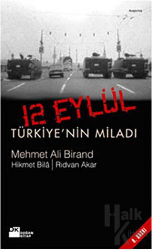 12 Eylül Türkiye’nin Miladı - Halkkitabevi