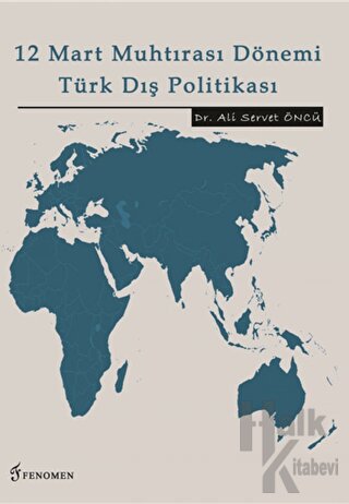 12 Mart Muhtırası Dönemi Türk Dış Politikası - Halkkitabevi