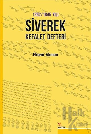 1262 -1845 Yılı Siverek Kefalet Defteri - Halkkitabevi