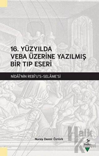 16. Yüzyılda Veba Üzerine Yazılmış Bir Tıp Eseri