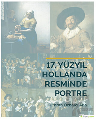 17. Yüzyıl Hollanda Resminde Portre