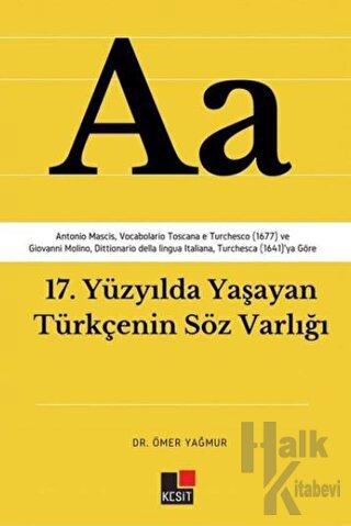 17. Yüzyılda Yaşayan Türkçenin Söz Varlığı