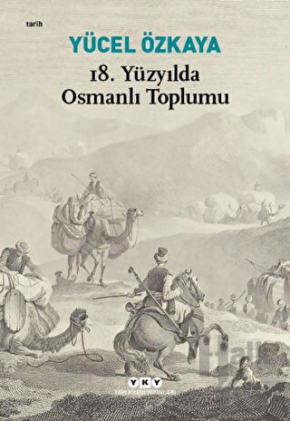 18. Yüzyılda Osmanlı Toplumu