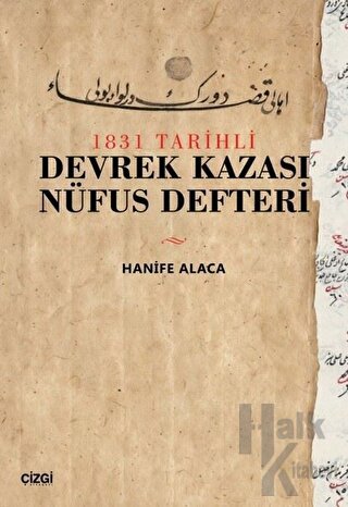 1831 Tarihli Devrek Kazası Nüfus Defteri - Halkkitabevi