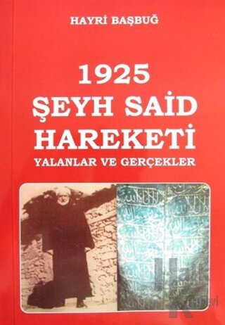 1925 Şeyh Said Hareketi - Halkkitabevi