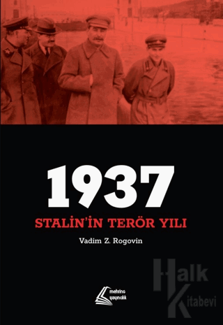 1937: Stalin'in Terör Yılı