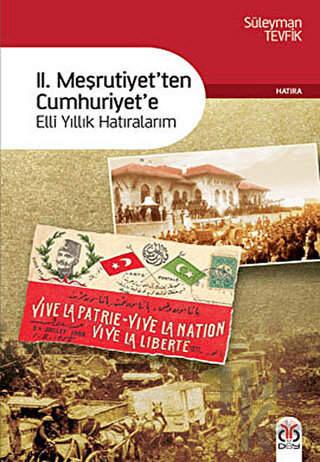 2. Meşrutiyet’ten Cumhuriyet’e