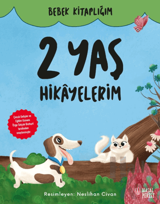 2 Yaş Hikayelerim (Ciltli)