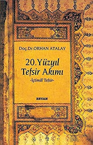 20. Yüzyıl Tefsir Akımı