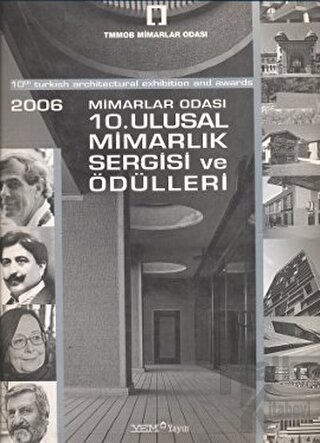 2006 Mimarlar Odası 10. Ulusal Mimarlık Sergisi ve Ödülleri