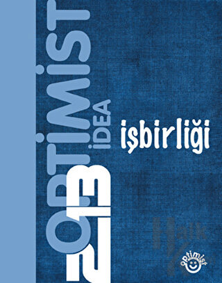 2013 Optimist İdea İşbirliği (Ciltli)