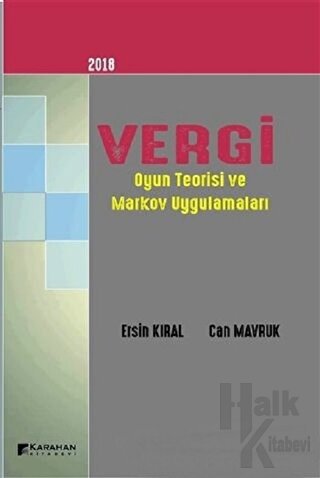 2018 Vergi Oyun Teorisi ve Markov Uygulamaları