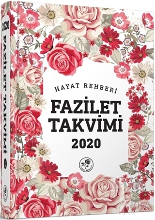 2020 Hayat Rehberi Fazilet Takvimi - Yurtiçi 3.Bölge Ciltli (2.Hamur)