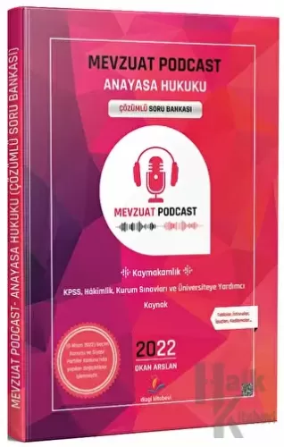 2022 Mevzuat Podcast Anayasa Hukuku Çözümlü Soru Bankası