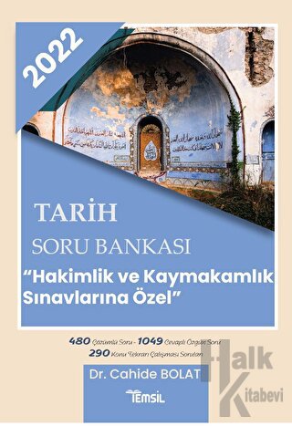 2022 Tarih Soru Bankası - Hakimlik ve Kaymakamlık Sınavlarına Özel