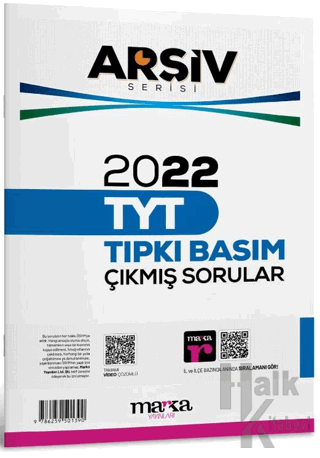 2022 TYT Arşiv Serisi Tıpkı Basım Çıkmış Sorular Tamamı Video Çözümlü 