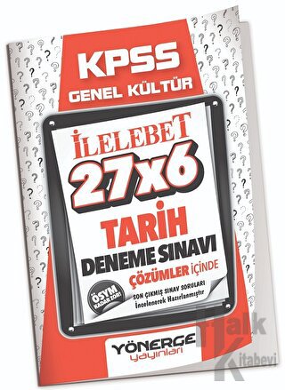 2023 KPSS Tarih İLELEBET 27x6 Deneme Çözümlü Yönerge Yayınları - Halkk
