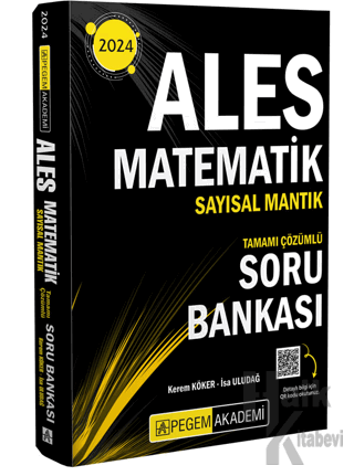 2024 ALES Matematik Sayısal Mantık Tamamı Çözümlü Soru Bankası