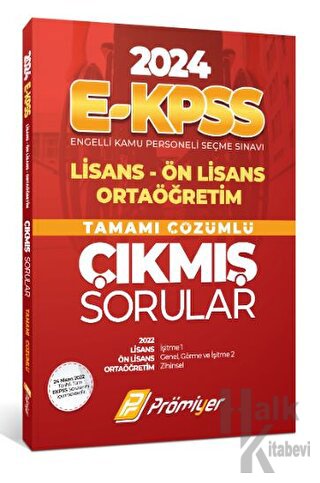 2024 E-Kpss Lisans Ön Lisans Ortaöğretim Tamamı Çözümlü Çıkmış Sorular