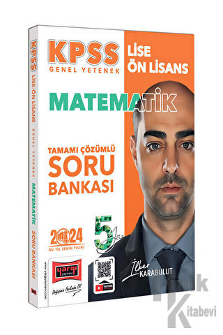 2024 KPSS Lise Ön Lisans 5Yüz Ekibi Matematik Tamamı Çözümlü Soru Bankası